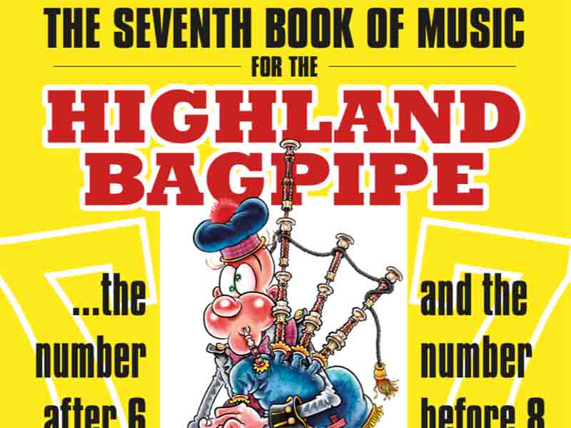 Collection review: The Seventh Book of Music for the Highland Bagpipe, compiled by Michael Grey