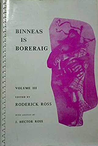 The cover of Binneas is Boreraig Volume 3, compiled by Roderick Ross.