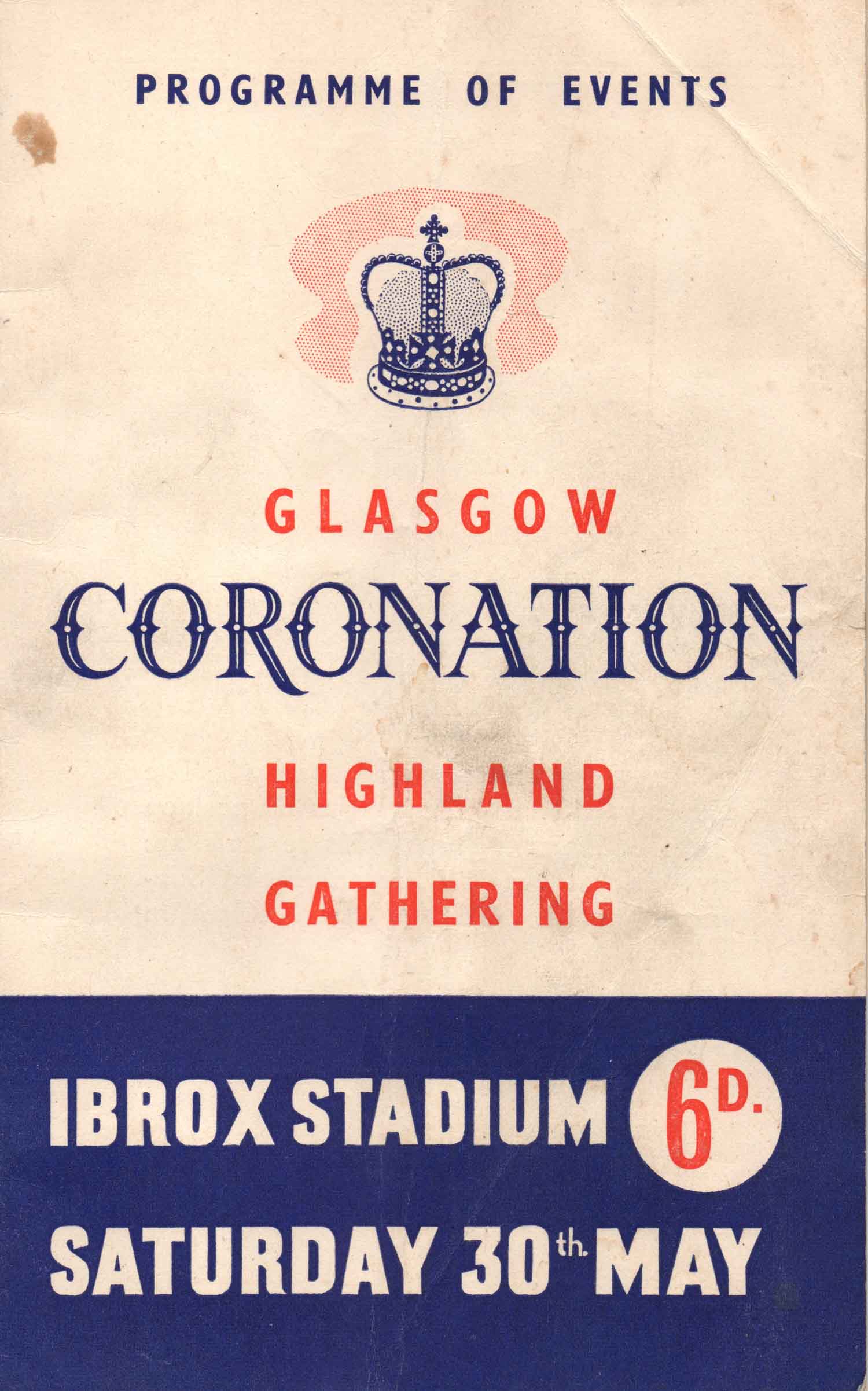 The cover of the Coronation Highland Gathering program for Queen Elizabeth II at Ibrox Park in Glasgow, May 30, 1953.