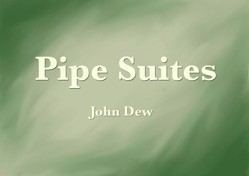 A well-conceived interface, intentionality of themes and imagination: Roderick MacLean reviews John Dew’s ‘Pipe Suites’ music collection