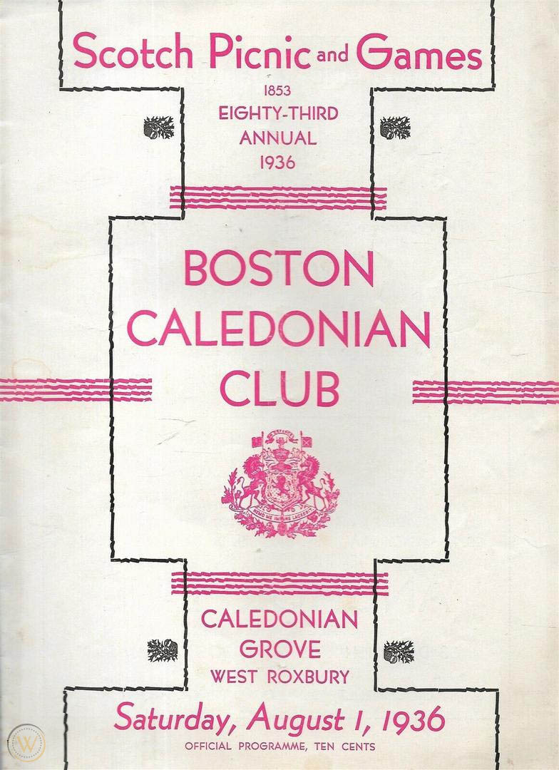 The program for the 83rd Scotch Picnic & Games in 1936, run by the Boston Caledonian Club.