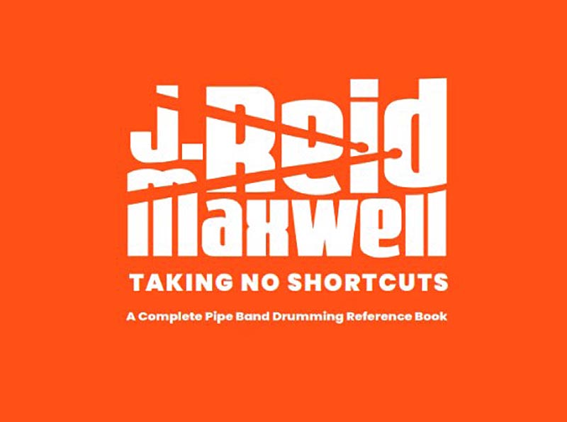 Material and exercises of the highest order: Greg Dinsdale reviews Reid Maxwell’s “Taking No Shortcuts”