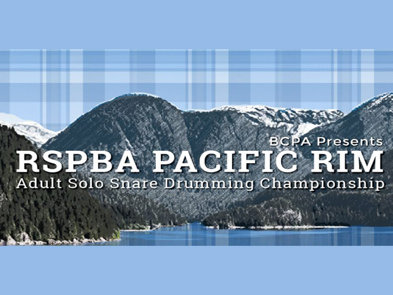 Pacific Rim Adult Solo Snare Drumming Championship March 8th at SFU