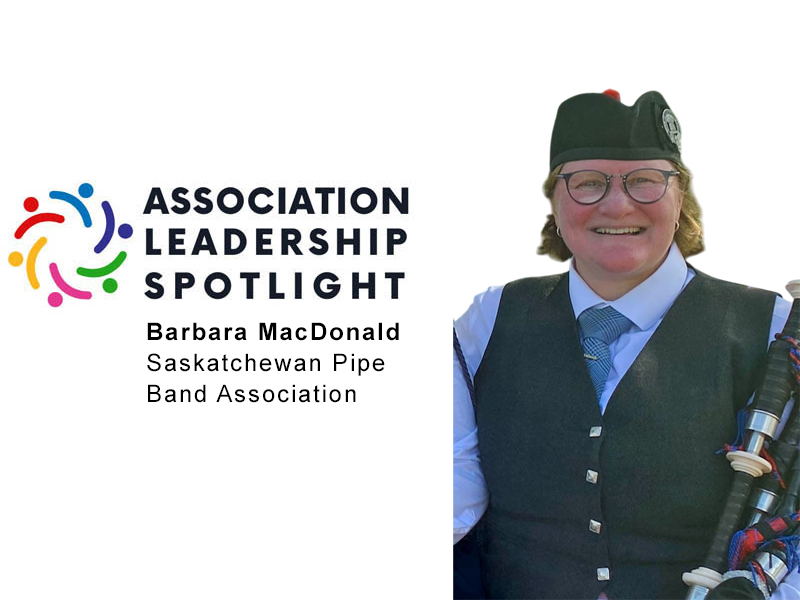 Association Leadership Spotlight: Barbara MacDonald, Saskatchewan Pipe Band Association