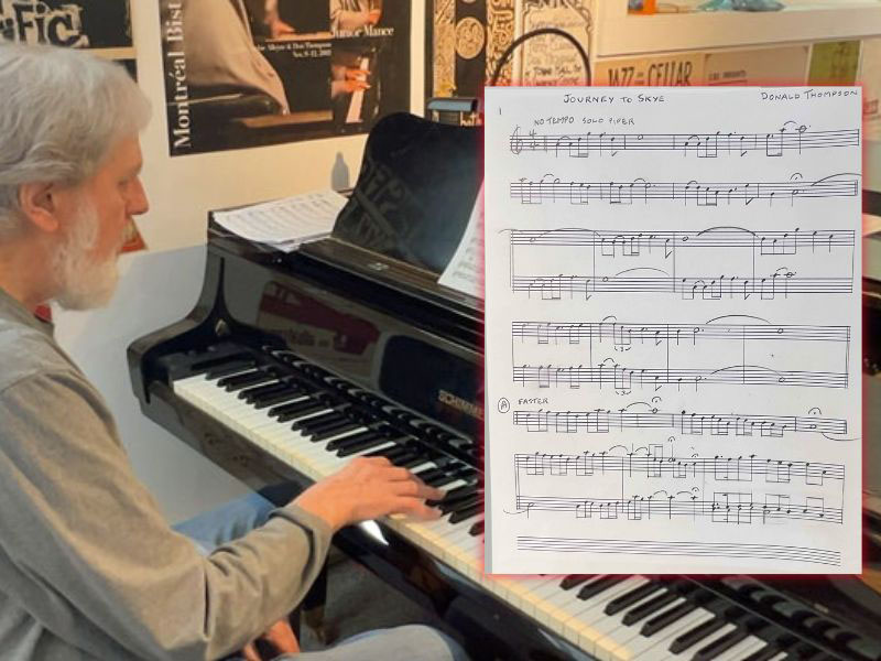 Don Thompson’s original “Journey to Skye” on piano and his own manuscripts